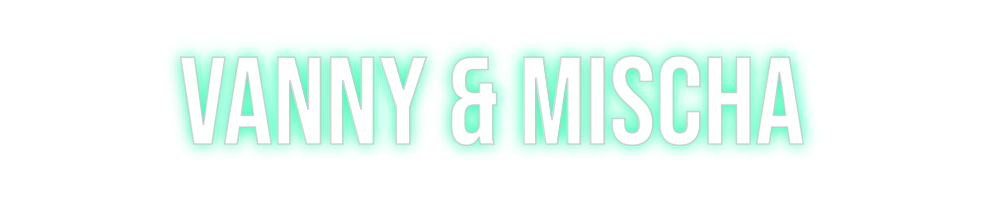 Konfigurierter Neonsign Vanny & Mischa