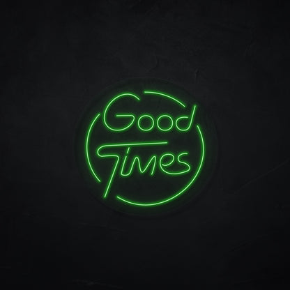 Good Times LED Neonsign