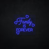 Family is Forever LED Neonsign