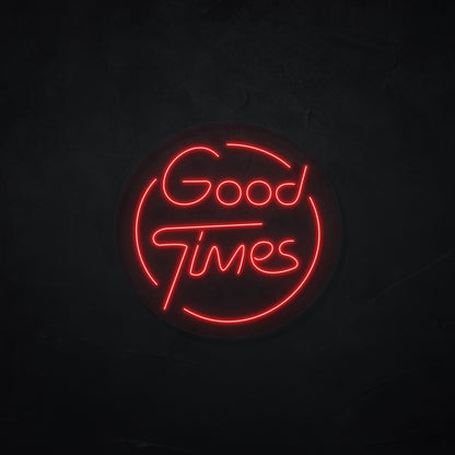 Good Times LED Neonsign