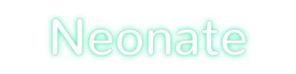 Konfigurierter Neonsign Neonate
