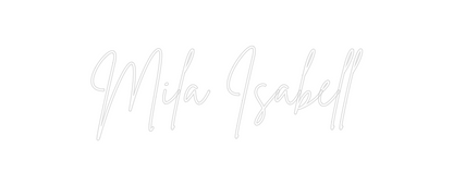 Konfigurierter Neonsign Mila Isabell