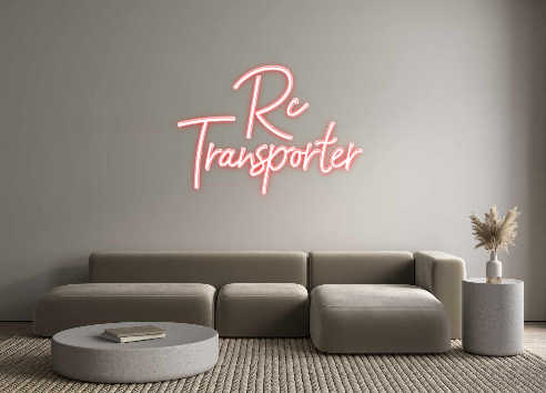 Konfigurierter Neonsign Rc 
Transpor...
