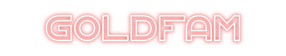 Konfigurierter Neonsign GOLDFAM
