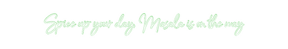 Konfigurierter Neonsign Spice up your...