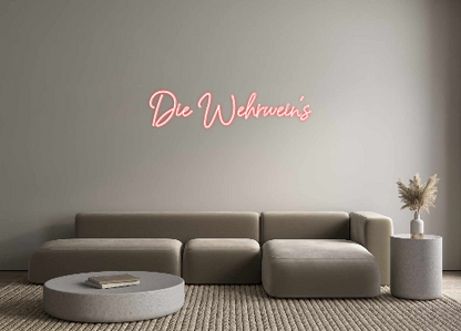 Konfigurierter Neonsign Die Wehrwein‘s