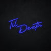 Til Death LED Neonsign